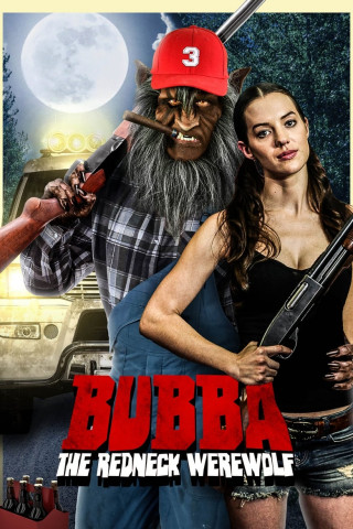 Bubba the Redneck Werewolf (2014)
