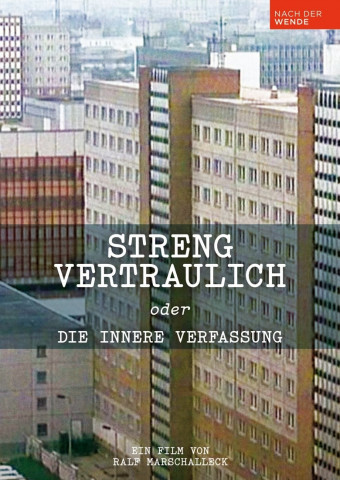 Streng vertraulich oder Die innere Verfassung (1990)