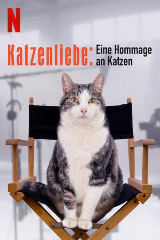 Katzenliebe: Eine Hommage an Katzen (2020)