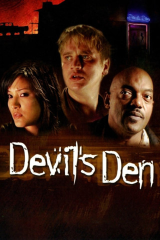 Devil's Den - Killing from Dusk till Dawn (2006)