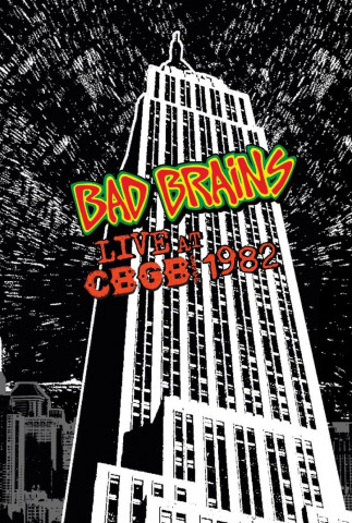 Bad Brains: Live at CBGB (1982)