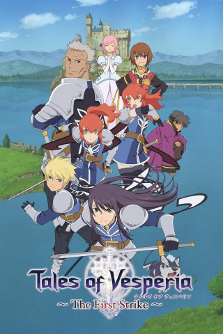 Tales of Vesperia: The First Strike (2009)