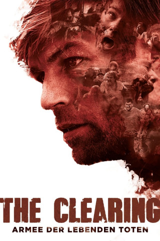 The Clearing - Armee der Lebenden Toten (2020)