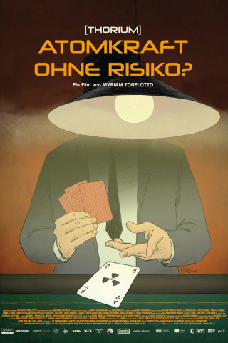 Thorium, Atomkraft ohne Risiko? (2016)