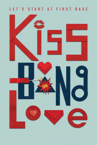 Kiss Bang Love (2017)