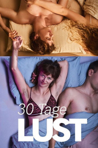 30 Tage Lust (2024)