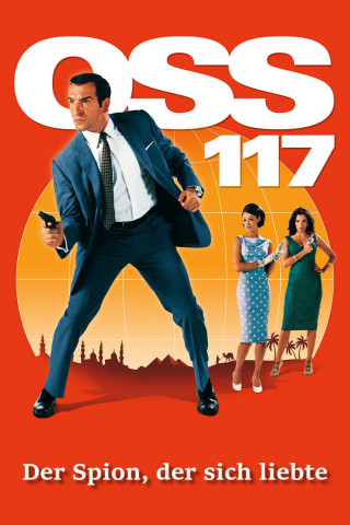 OSS 117 - Der Spion der sich liebte (2006)