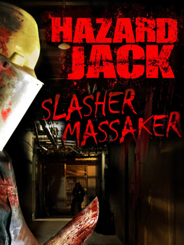 Hazard Jack - Slasher Massaker (2014)