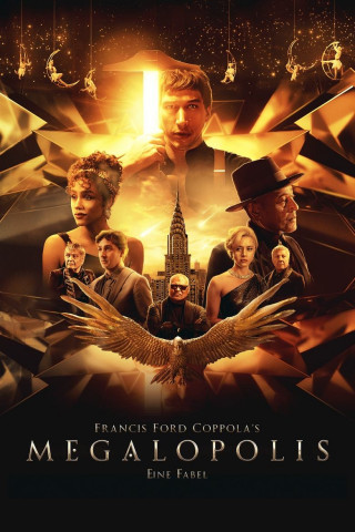 Francis Ford Coppola's Megalopolis - Eine Fabel (2024)