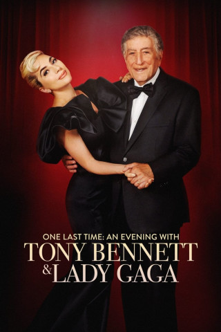 One Last Time: Ein Abend mit Tony Bennett und Lady Gaga (2021)