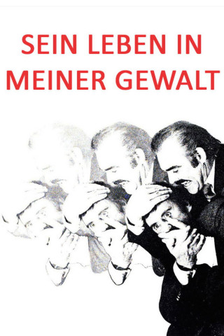 Sein Leben in meiner Gewalt (1973)