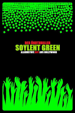 Der Ökothriller Soylent Green – Alarmstufe rot aus Hollywood (2022)