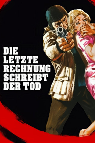 Die letzte Rechnung schreibt der Tod (1976)