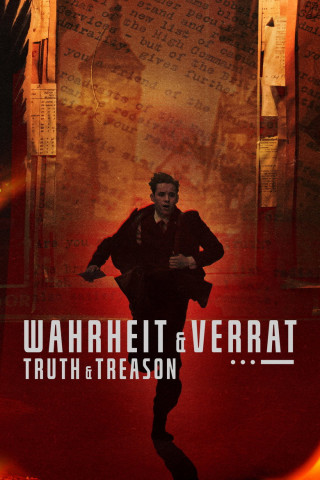 Wahrheit & Verrat - Truth & Treason (2025)