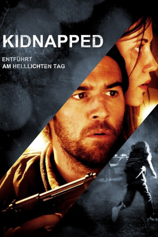 Kidnapped - Entführt am hellichten Tag (2009)