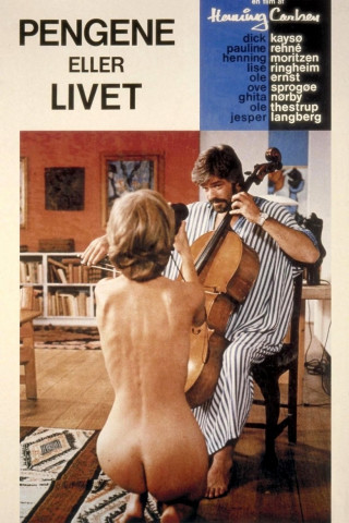 Pengene eller livet (1982)