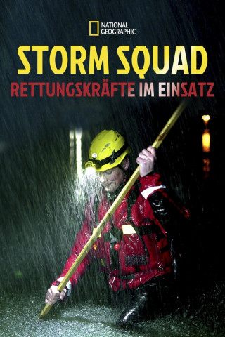 Storm Squad - Rettungskräfte im Einsatz (2020)