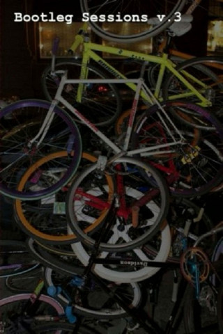Bootleg Sessions Vol 3 (2009)