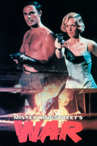 Mister Kingstreet's War (1971)