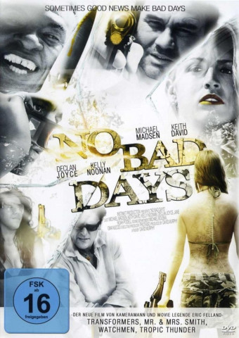No Bad Days (2008)
