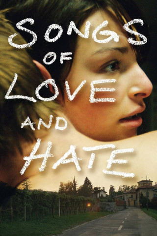 Songs of Love and Hate (2011)