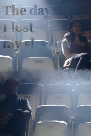 The Day I Lost My Shadow (2019)