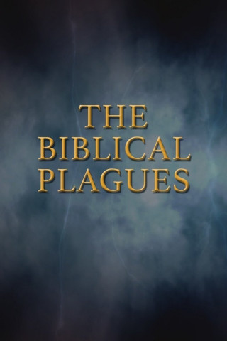 The Biblical Plagues (2012)