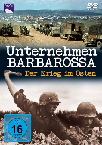 Unternehmen Barbarossa - Der Krieg im Osten (2012)