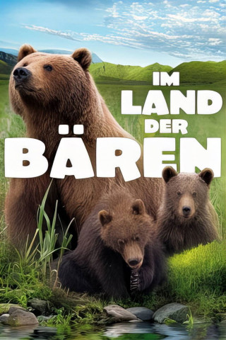 Im Land der Bären (2014)