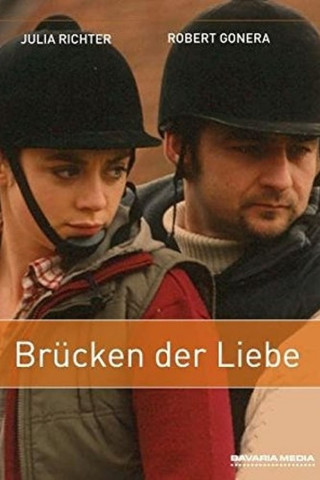 Brücken der Liebe (2002)