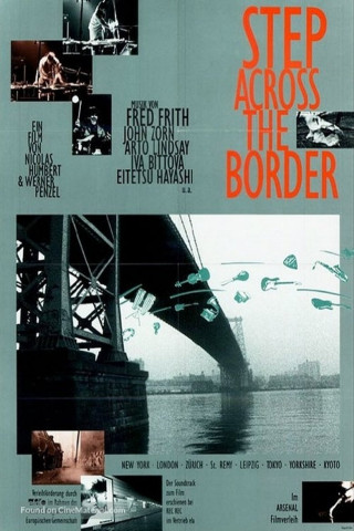 Step Across the Border (1990)