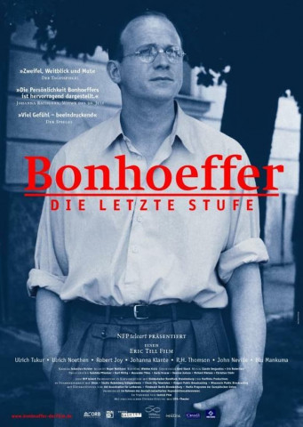 Bonhoeffer - Die letzte Stufe (2000)