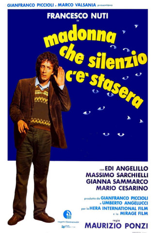 Madonna che silenzio c'è stasera (1982)