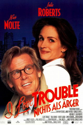 I Love Trouble - Nichts als Ärger (1994)