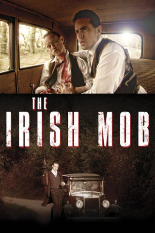 The Irish Mob (2008)