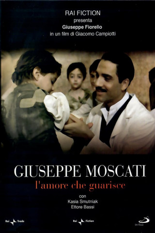 Die Liebe, die heilt - Professor Moscati (2007)