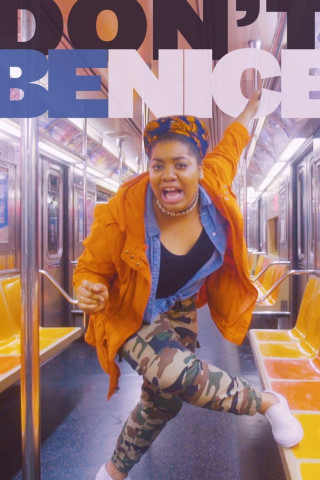 Don't Be Nice (2018)