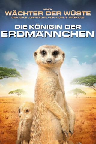 Die Königin der Erdmännchen (2008)