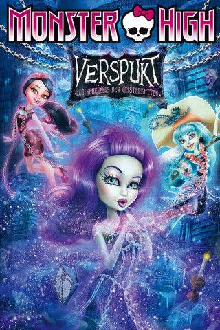 Monster High - Verspukt - Das Geheimnis der Geisterketten (2015)
