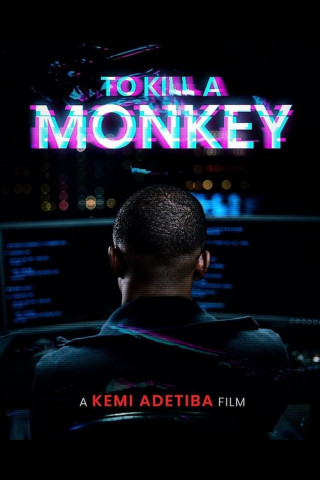To Kill A Monkey (2025)