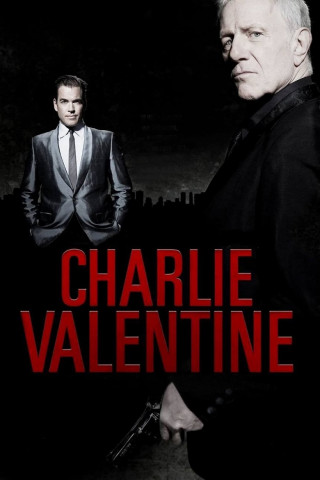 Charlie Valentine - Gangster, Gunfighter, Gentleman (2009)