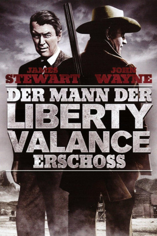 Der Mann, der Liberty Valance erschoß (1962)
