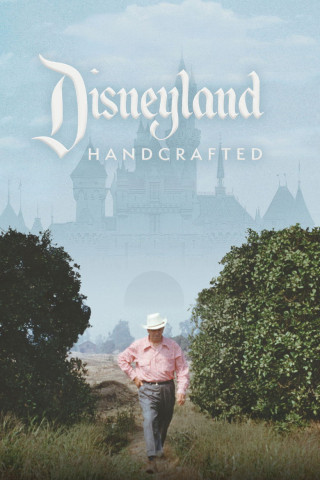 Disneyland: Vom Traum zur Wirklichkeit (2026)