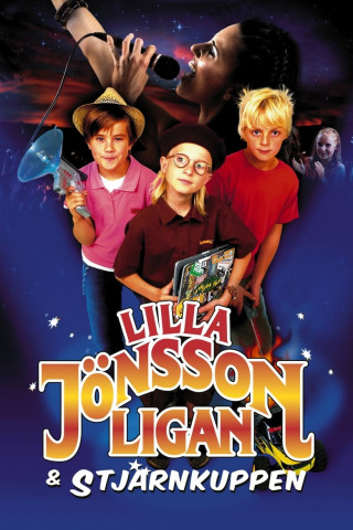 Lilla Jönssonligan och stjärnkuppen (2006)