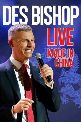 Des Bishop: Made in China (2015)