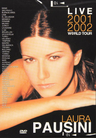Laura Pausini: Live 2001-2002 World Tour (2003)