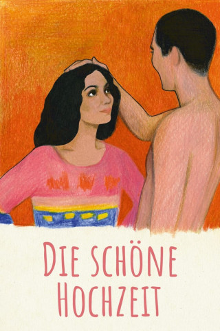 Die schöne Hochzeit (1982)