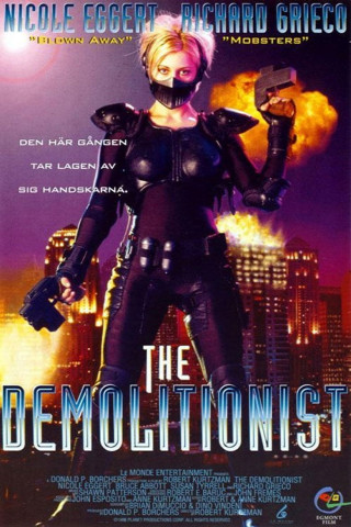 The Demolitionist (1995)