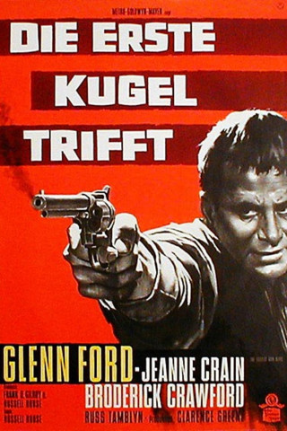 Die erste Kugel trifft (1956)