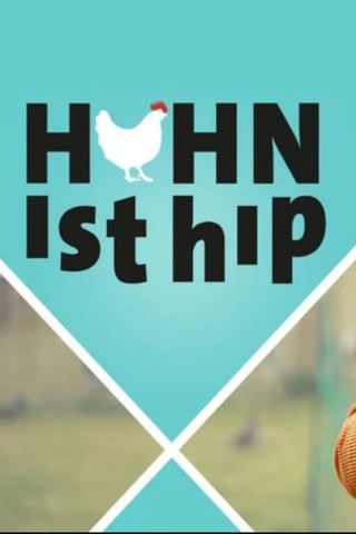 Huhn ist hip (2023)